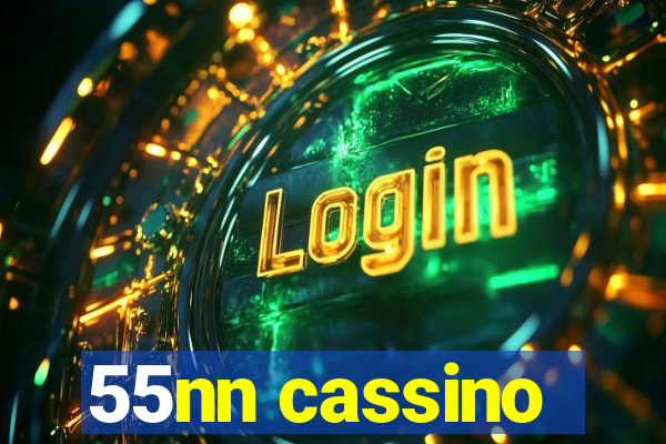 55nn cassino